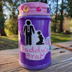 DDlg Daddy's Brat Kink Mini Stashjar